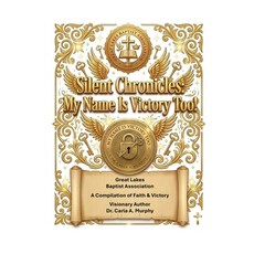 (영문도서)Silent Chronicles: My Name Is Victory Too Paperback, Empower Publishing, English, 9781630666408