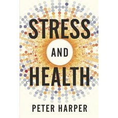(영문도서)Stress And Health Paperback, Independently Published, English, 9798291271469