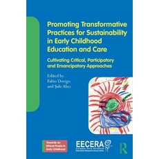 (英文圖書)Promoting Transformative Practices for Sustainability in Early Childhood Educati... 平裝版, Routledge, 英文