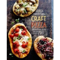 Craft Pizza: Homemade Classic Sicilian and Sourdough Pizza Calzone and Focaccia, Ryland Peters & Small