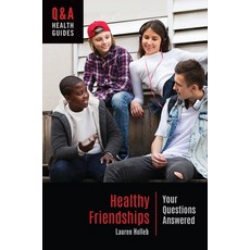 (英文圖書)Healthy Friendships: Your Questions Answered 平裝版, Bloomsbury Academic, 英文