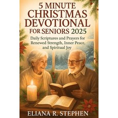 (영문도서)5 Minute Christmas Devotional for Seniors 2025: Daily Scriptures and Prayers for... Paperback, Independently Published, English, 9798266957572