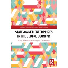 (영문도서) State-Owned Enterprises in the Global Economy Paperback, Routledge, English, 9781032155210