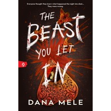 (영문도서)The Beast You Let in Paperback, Sourcebooks Fire, English, 9781464237010