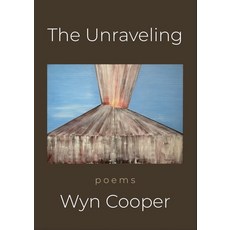(英文圖書)The Unraveling 平裝版, White Pine Press (NY), 英文