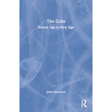 (영문도서) The Celts: Bronze Age to New Age Paperback, Routledge, English, 9780582505780