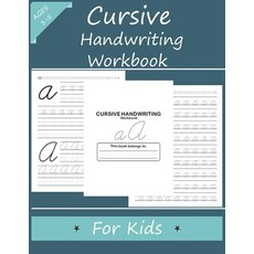 (영문도서) Cursive Handwriting Workbook for Kids: Learn to write in Cursive Improve Your Writing Skills... Paperback, Independently Published, English, 9798504101149