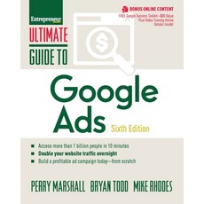 Ultimate Guide to Google Ads:, Ultimate Guide to Google Ads, Marshall, Perry, Rhodes, Mik.., Entrepreneur Press