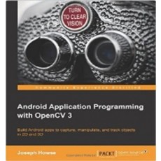 Android Application Programming with Opencv 3, Packt Publishing