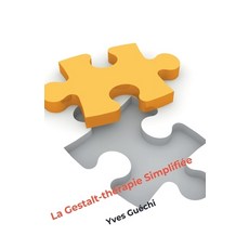 (영문도서) La Gestalt-thérapie Simplifiée Paperback, Yves Guechi, English, 9798224162932