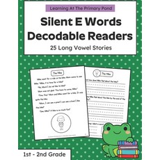 (영문도서) Silent E Words Long Vowel Readers: Decodable Books Grade 1 / Grade 2 Paperback, Independently Published, English, 9798322528074