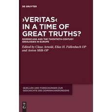 (外文書)>Veritas: Dominicans and the Twentieth-Century Ideologies in Europe Hardcover, de Gruyter, English