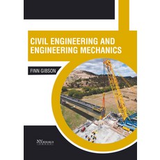 (영문도서) Civil Engineering and Engineering Mechanics Hardcover, NY Research Press, English, 9781647254216