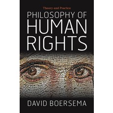 (영문도서) Philosophy of Human Rights: Theory and Practice Hardcover, Routledge, English, 9780367097400