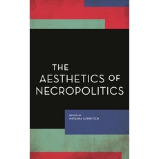 (英文圖書)Aesthetics of Necropolitics 精裝版, Rowman & Littlefield Publis..., 英文