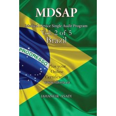 (영문도서) MDSAP Vol.2 of 5 Brazil: ISO 13485:2016 for All Employees and Employers Paperback, Silosa Consulting Group (Scg), English, 9781990451560