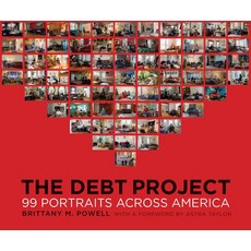 The Debt Project: 99 Portraits Across America Hardcover, Graphic Arts Books