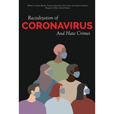 Racialization of and Hate Crimes Paperback, Golden Meteorite Press, English, 9781773691527