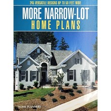 More Narrow-Lot Home Plans 전원주택 단독주택 설계도 245개 도면 플랜 건축도서