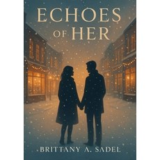 (英文圖書)Echoes Of Her 平裝版, Brittany Sadel, 英文