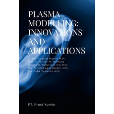 (英文圖書)Plasma Modelling: Innovations and Applications 平裝版, Pt.Frost Yunior, 英文