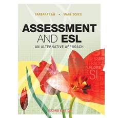 (영문도서) Assessment and ESL: An Alternative Approach Paperback, Portage & Main Press, English, 9781553790938