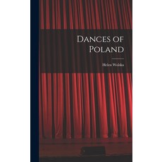 (영문도서) Dances of Poland Hardcover, Hassell Street Press, English, 9781013587474