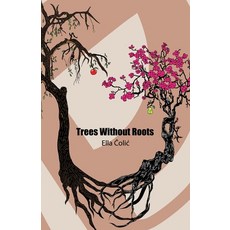 Trees Without Roots Paperback, Advanced Publishing LLC, English, 9781631321009