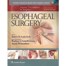 Master Techniques in Surgery:Esophageal Surgery, Lww