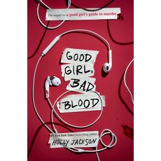 (영문도서) Good Girl Bad Blood: The Sequel to a Good Girl's Guide to Murder Paperback, Ember, English, 9781984896438