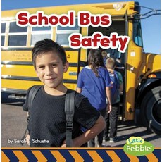 School Bus Safety Paperback, Pebble Books