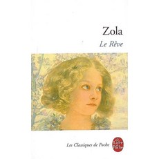 Le Reve, Zola, E.(저), Livre de Poche