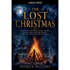 (영문도서)The Lost Christmas Paperback, Black Bell Books, English, 9798235046054