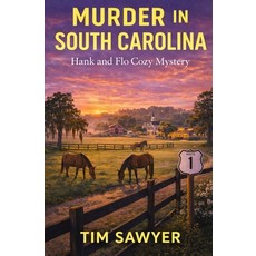 (영문도서)Murder in South Carolina: Hank and Flo Cozy Mystery Paperback, Independently Published, English, 9798242450592