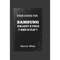 (英文圖書)User Guide for Samsung Galaxy Z Fold 7 and Z Flip 7: The Essential Walkthrough t... 平裝版, Independently Published, 英文