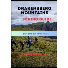 (영문도서)Drakensberg Mountains Hiking Guide Paperback, Independently Published, English, 9798196316883 Independently Published, English, 9798196316883