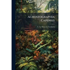 (英文圖書)Agrostographia Capensis: Denuo Impressa 平裝版, Nabu Press, 英文