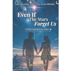 (영문도서)Even If The Stars Forget Us: A love written in time Paperback, Independently Published, English, 9798296028266