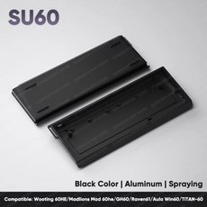 Wooting 60HE GH60 Holy60 알루미늄 키보드 케이스 쉘 Mad 60he Raven61 Win60 GT60 키보드 용 60% 키 레이아웃, Su60 Black