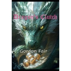 (英文圖書)Dragon's Clutch 平裝版, Independently Published, 英文