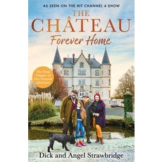 (外文書)The Château - Forever Home: The Instant Sunday Times Bestseller as Seen on the H... Hardcover, Hachette Mobius, English