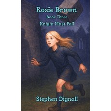 (英文圖書)Rosie Brown: Book Three: Knight Must Fall 平裝版, McStay, 英文