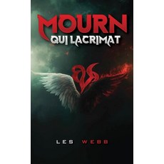 (英文圖書)Mourn: Qui Lacrimat 精裝版, John Webb, 英文