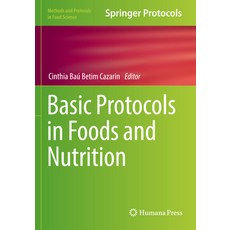 (영문도서) Basic Protocols in Foods and Nutrition Paperback, Humana, English, 9781071623473