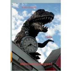 (영문도서) Membership Renewed: Collected Haiku Two Paperback, Lulu.com, English, 9781326994365