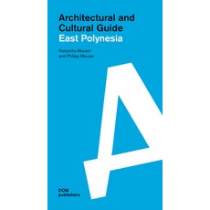 (外文書)East Polynesia: Architectural and Cultural Guide Paperback, Dom Publishers, English