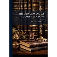 (英文圖書)The Oliver Wendell Holmes Year Book 平裝版, Nabu Press, 英文