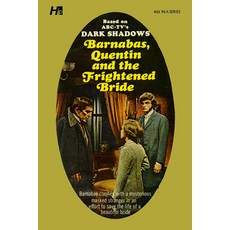 (영문도서)Dark Shadows: Barnabas Quentin and the Frightened Bride: The Complete Paperback... Paperback, Hermes Press, English, 9781613452417
