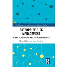 (영문도서) Enterprise Risk Management: Technical Cognitive and Social Perspectives Hardcover, Routledge, English, 9781032263090