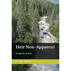 (영문도서) Heir Non-Apparent: An Imperial Line Novel Paperback, Independently Published, English, 9781520799476